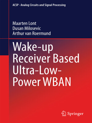 cover image of Wake-up Receiver Based Ultra-Low-Power WBAN